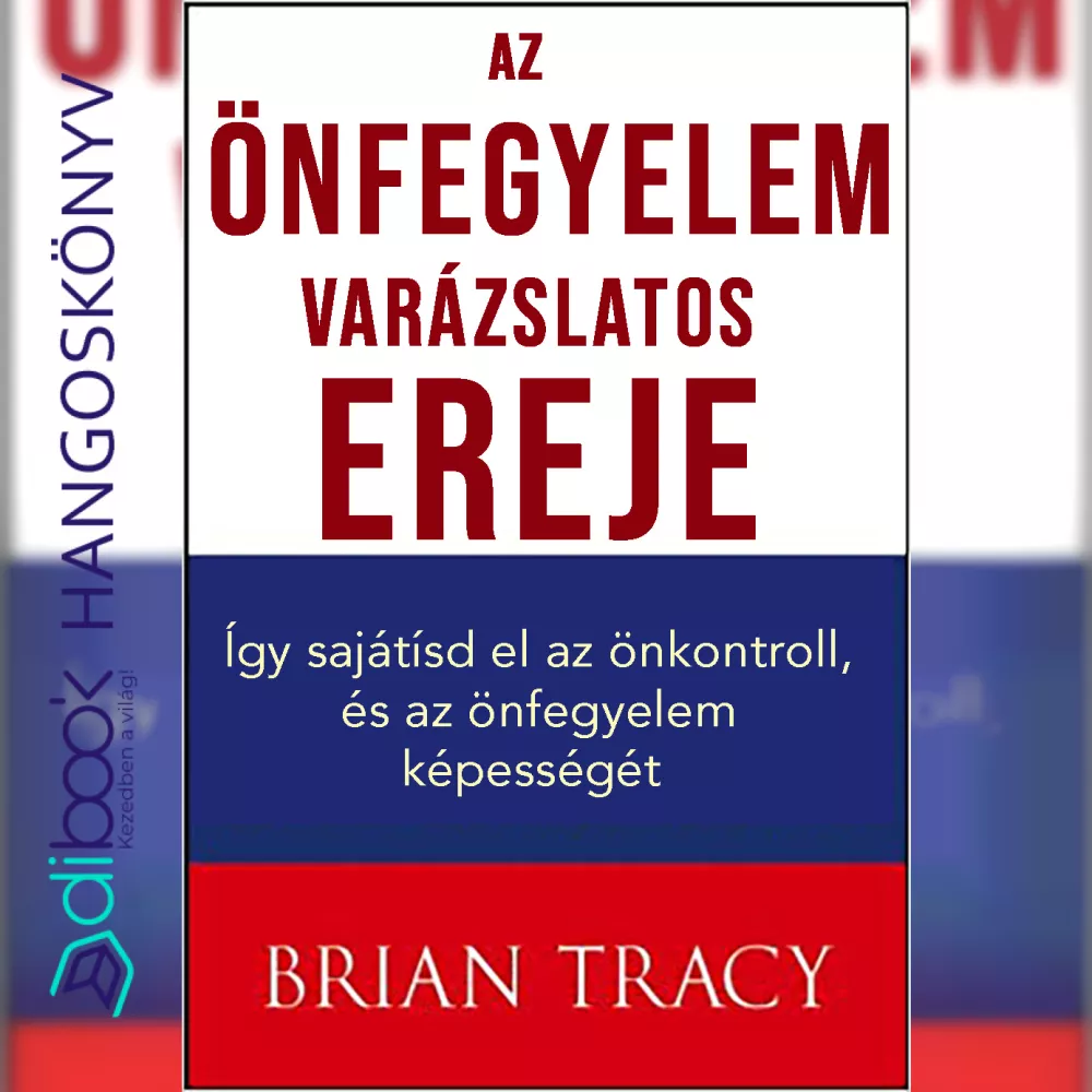 Az önfegyelem varázslatos ereje borító