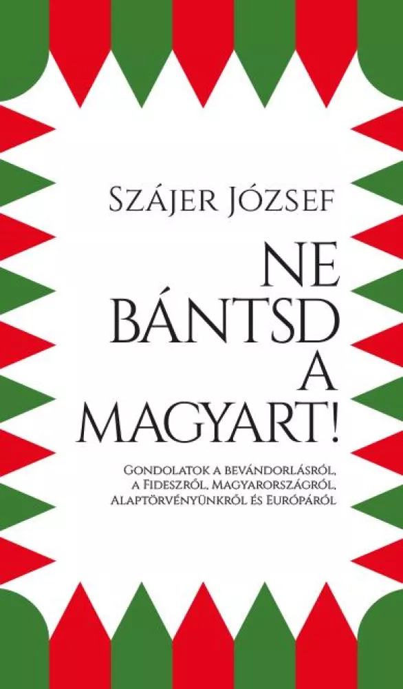 Ne bántsd a magyart! borító
