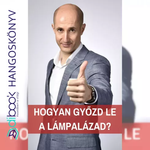 Hogyan győzd le a lámpalázad? borító