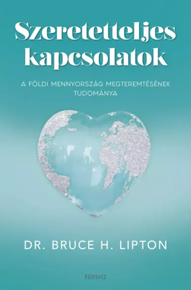 Szeretetteljes kapcsolatok
