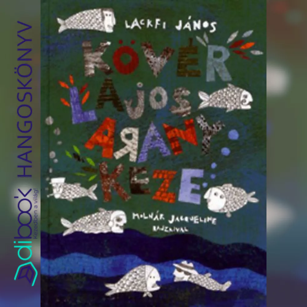 Kövér Lajos aranykeze borító