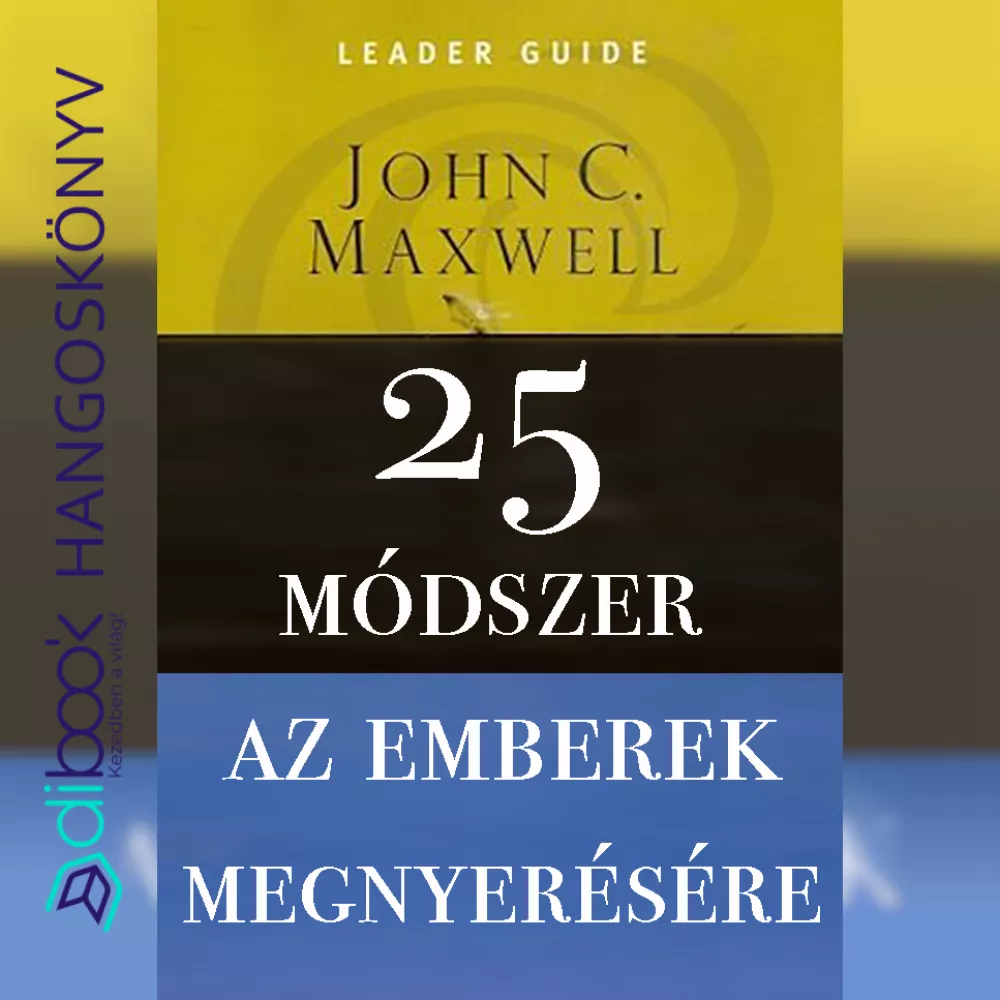 25 módszer az emberek megnyerésére borító