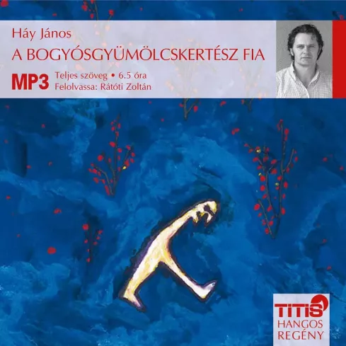 A bogyósgyümölcskertész fia borító