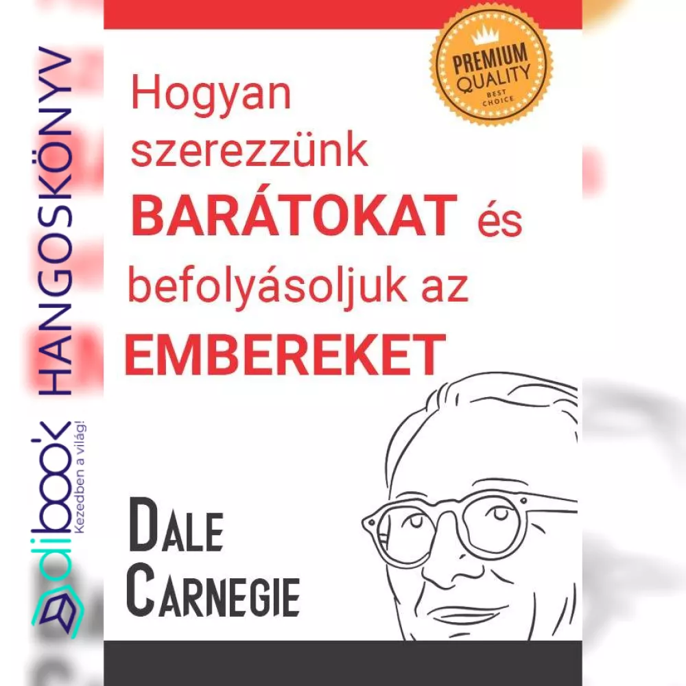 Hogyan szerezzünk barátokat és bánjunk az emberekkel borító
