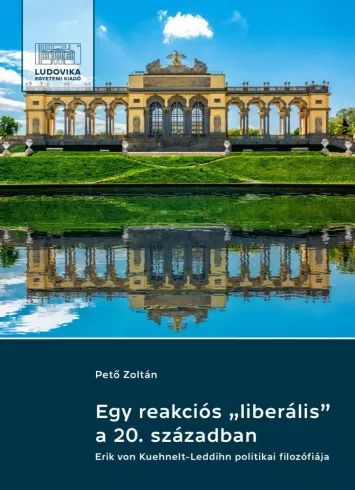 Egy reakciós „liberális” a 20. században borító