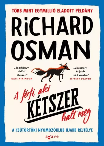 A férfi, aki kétszer halt meg borító