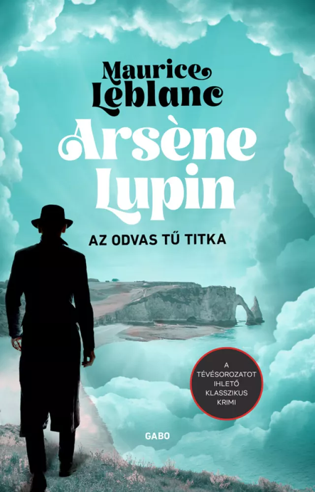 Arsène Lupin - Az odvas tű titka borító