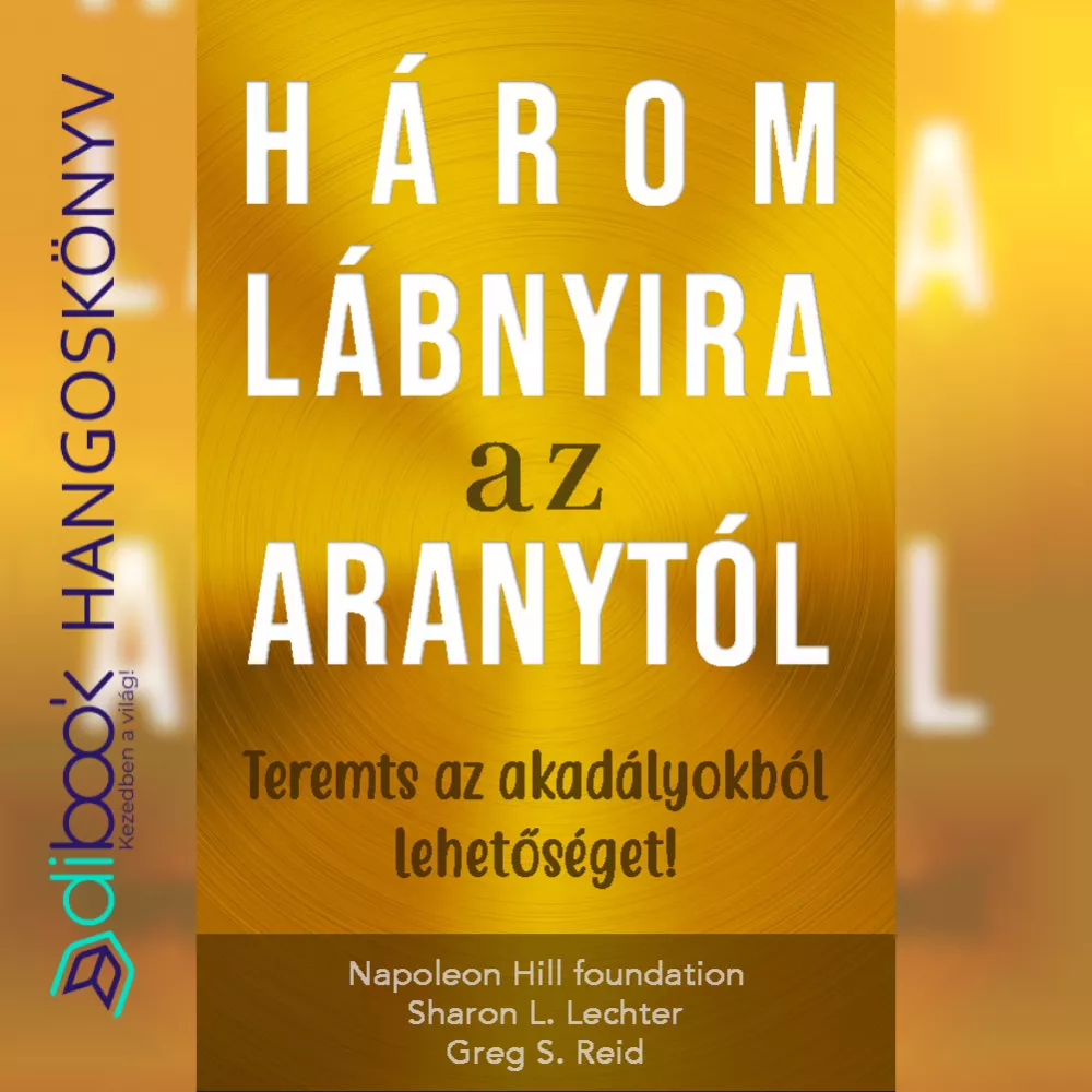 Három lábnyira az aranytól borító