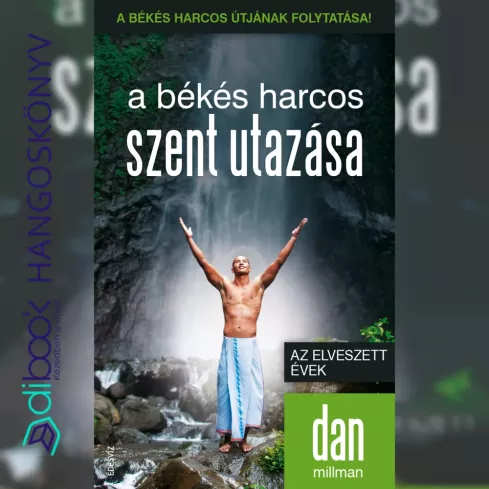 A békés harcos szent utazása borító