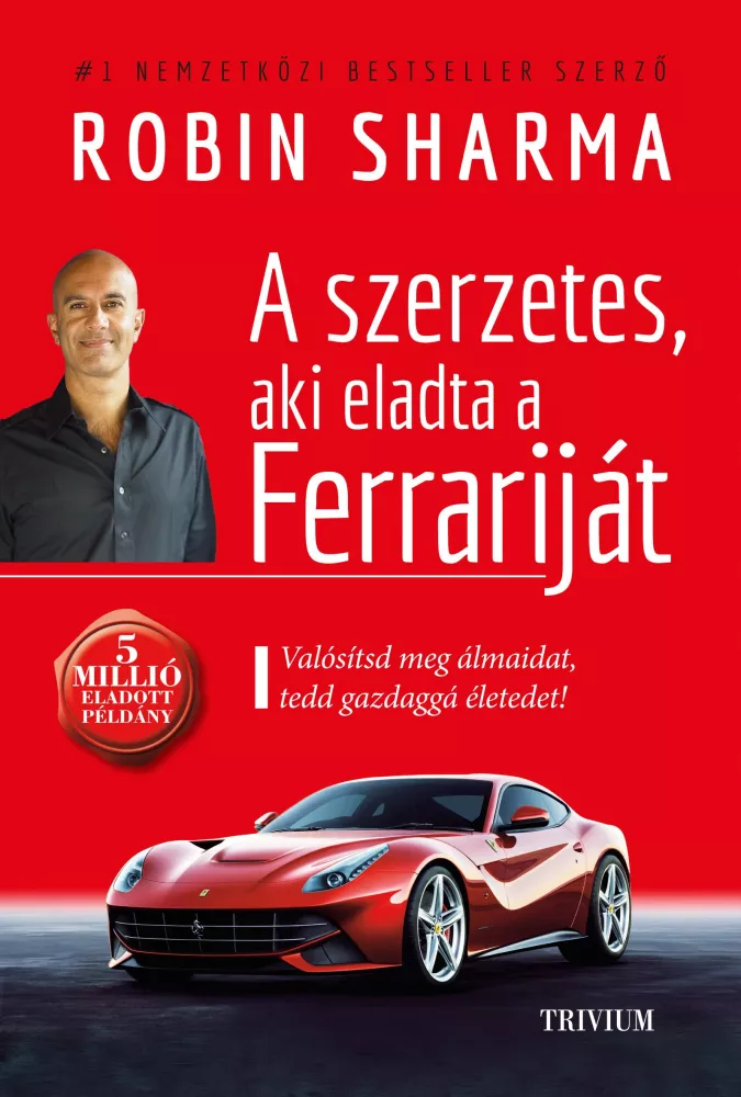 A szerzetes, aki eladta a Ferrariját borító