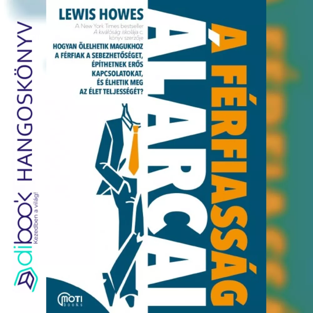 A férfiasság álarcai borító