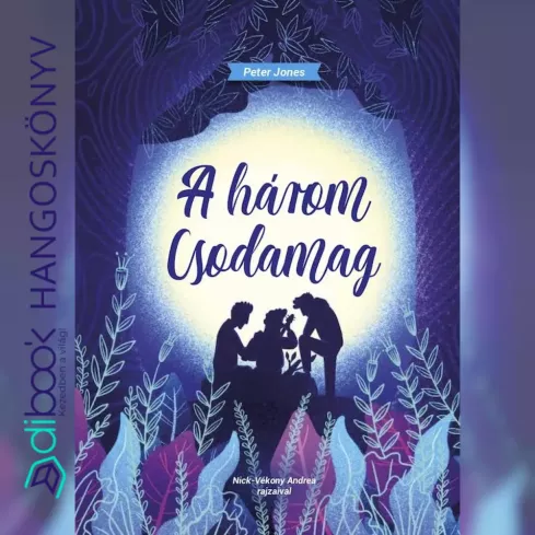 A három csodamag borító