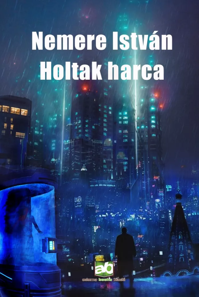 Holtak ​harca borító