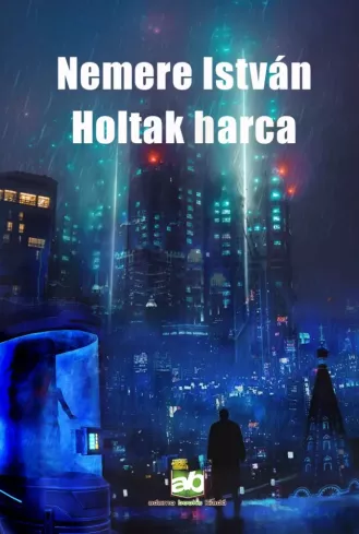 Holtak ​harca borító