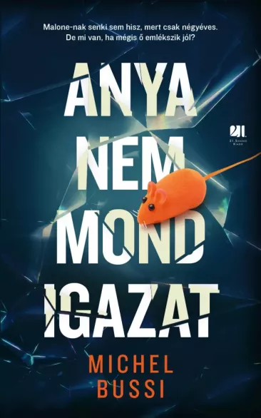 Anya nem mond igazat borító