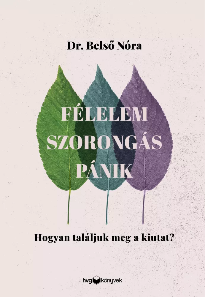 Félelem, szorongás, pánik borító