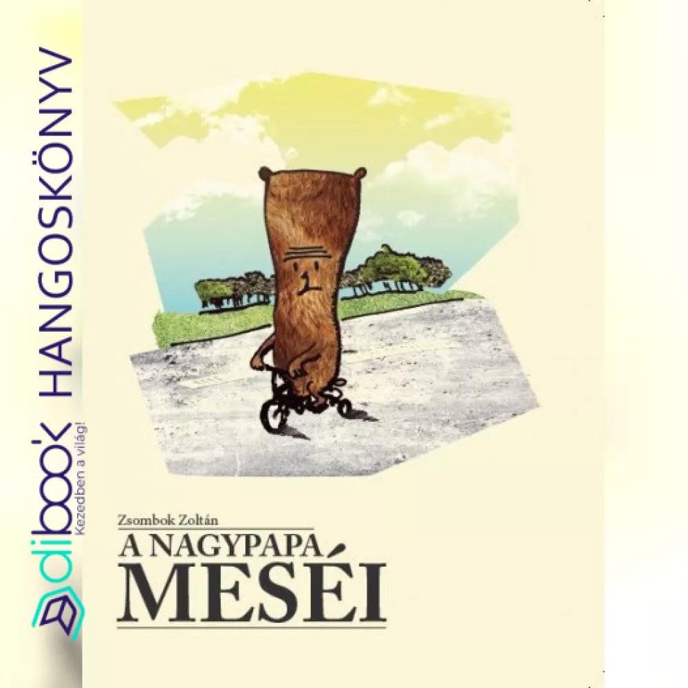 A nagypapa meséi borító