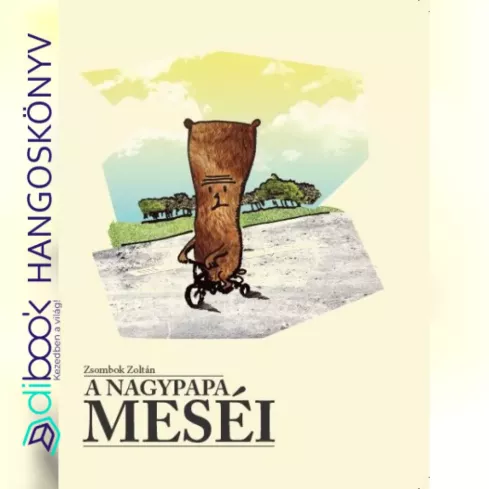 A nagypapa meséi borító