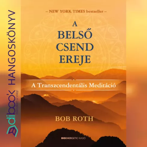 A belső csend ereje borító