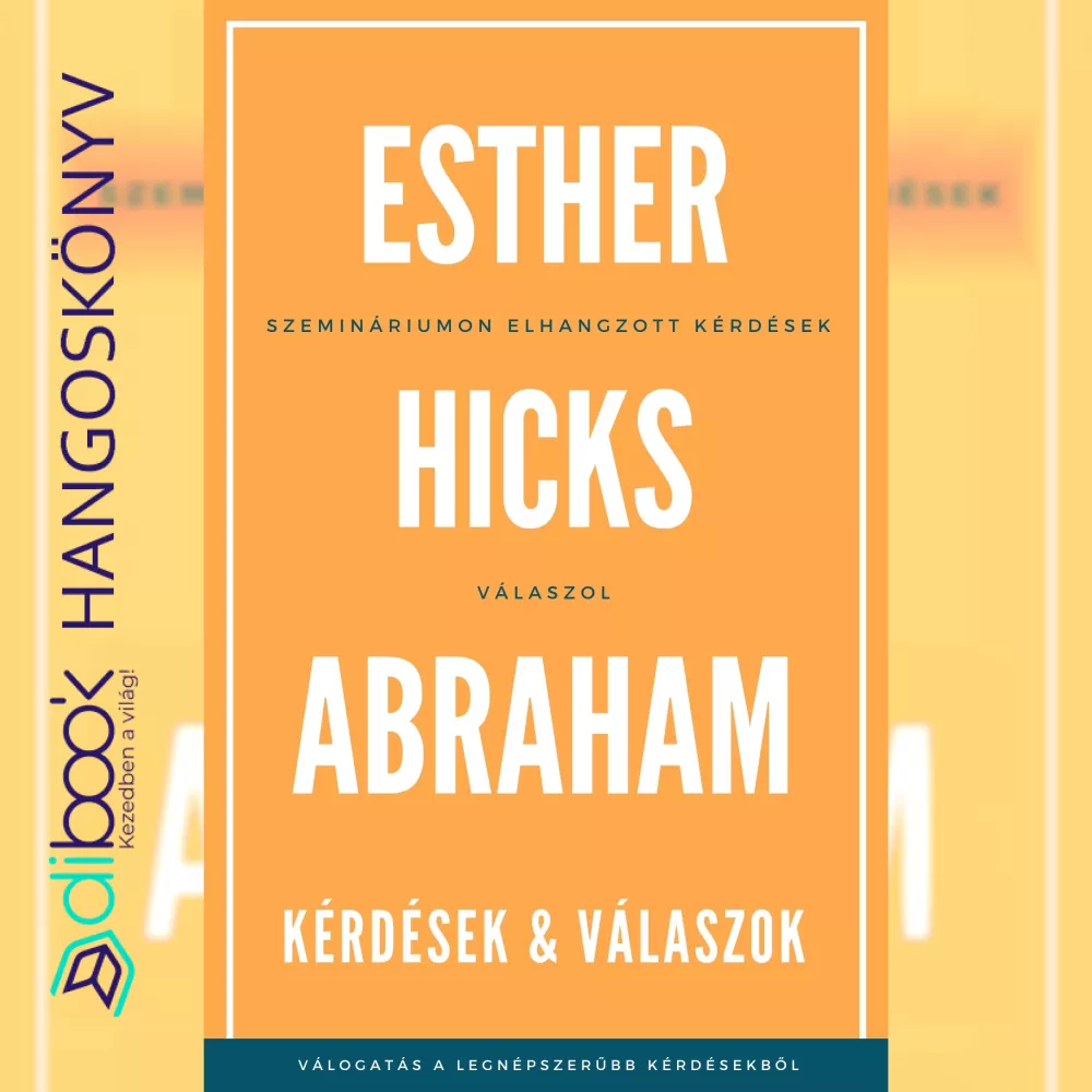 Kérdések és válaszolok a vonzás törvényéről borító