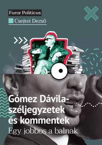 Gómez Dávila - széljegyzetek és kommentek borító