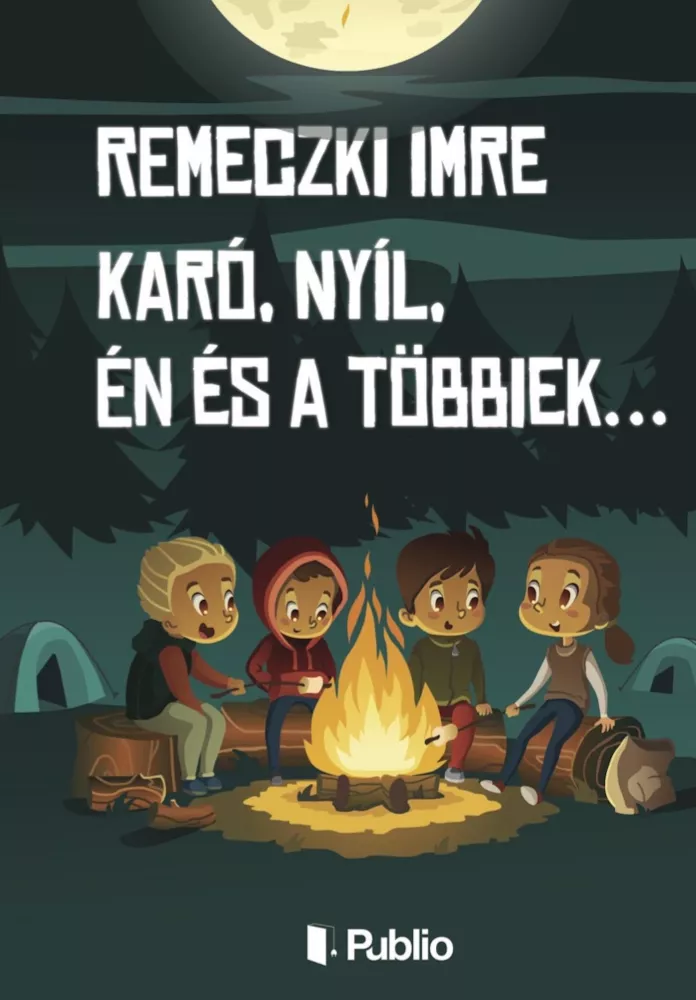 Karó, Nyíl, Én és a többiek…1 borító