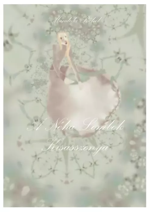 A Néha Lombok Kisasszonya