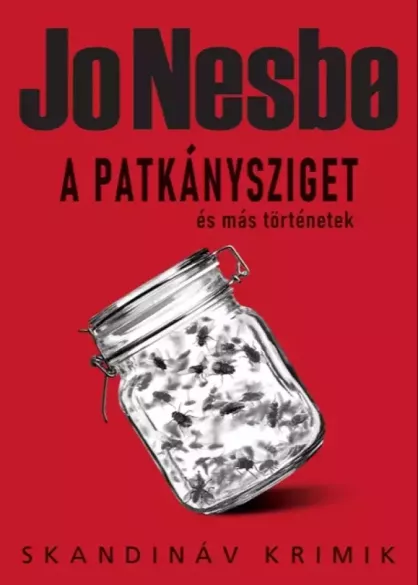 A Patkánysziget és más történetek