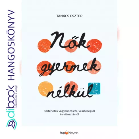 Nők gyermek nélkül borító