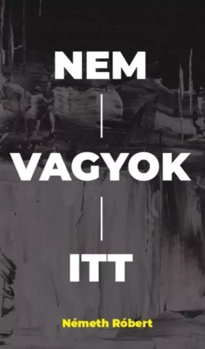 Nem vagyok itt borító