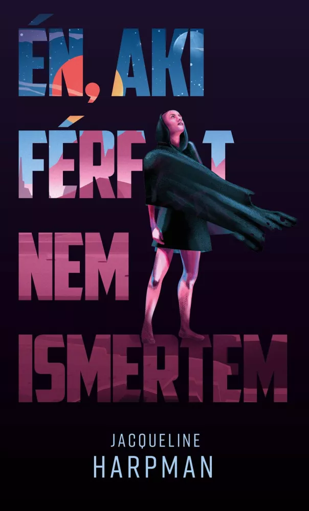 Én, aki férfit nem ismertem borító