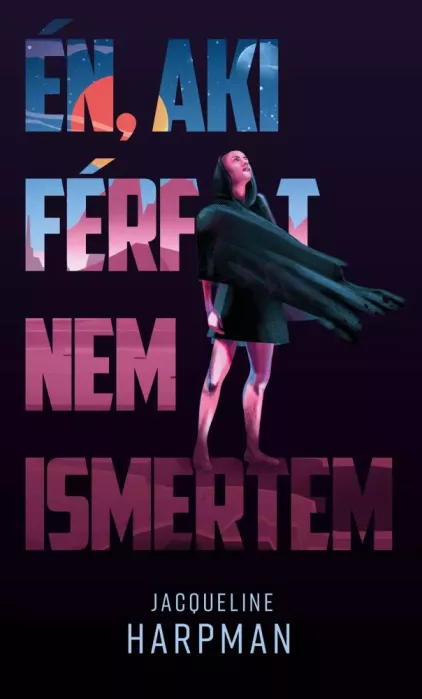 Én, aki férfit nem ismertem borító