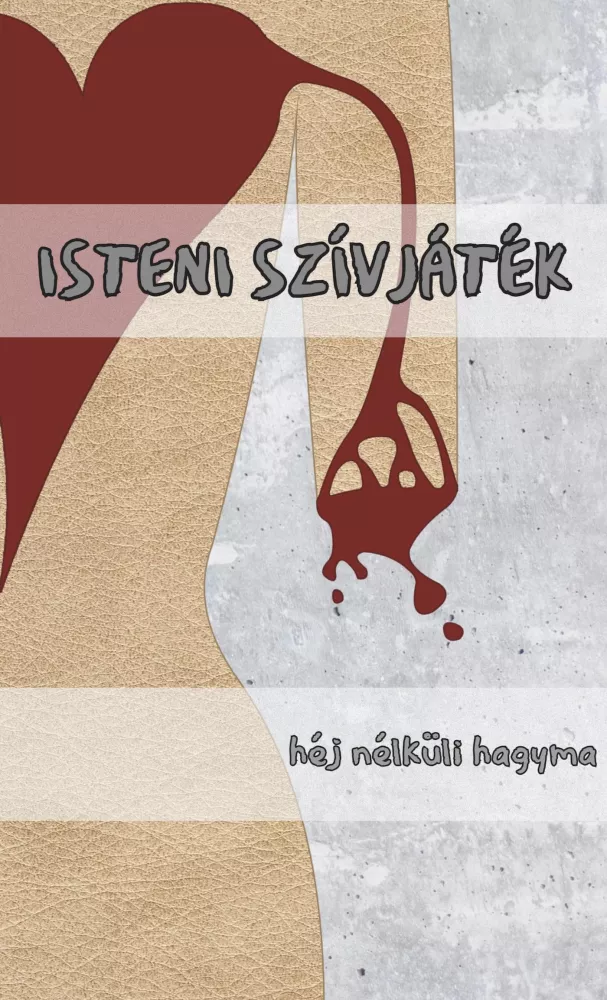 Isteni szívjáték borító