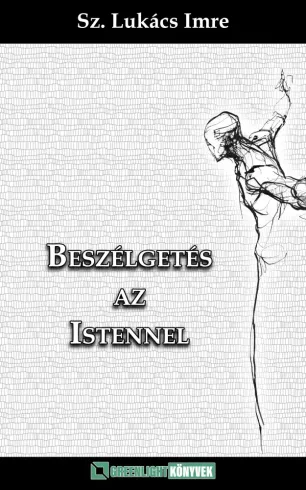Beszélgetés az Istennel