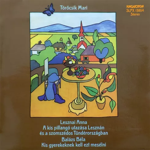 A kis pillangó utazása Lesznán és a szomszédos Tündéroszágban borító