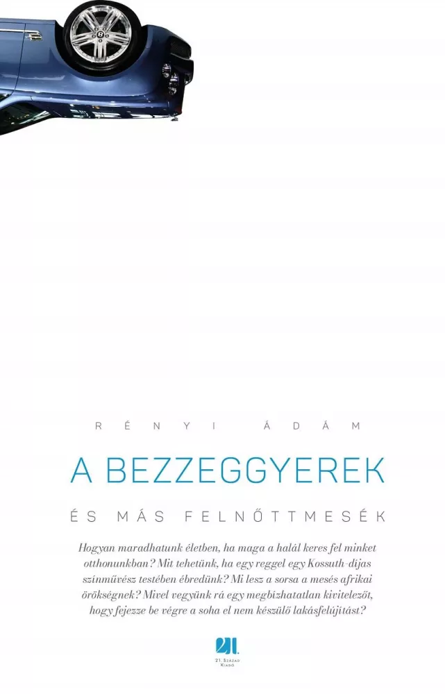 A bezzeggyerek és más felnőttmesék borító