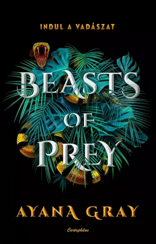 Beasts of Prey –  Indul a vadászat borító