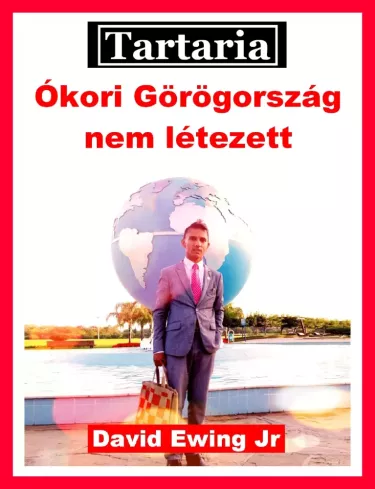 Tartaria - Ókori Görögország nem létezett borító