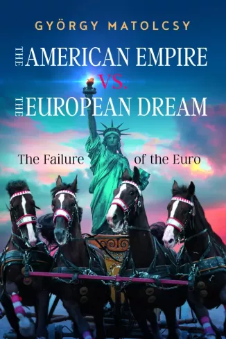 The American Empire vs. The European Dream borító
