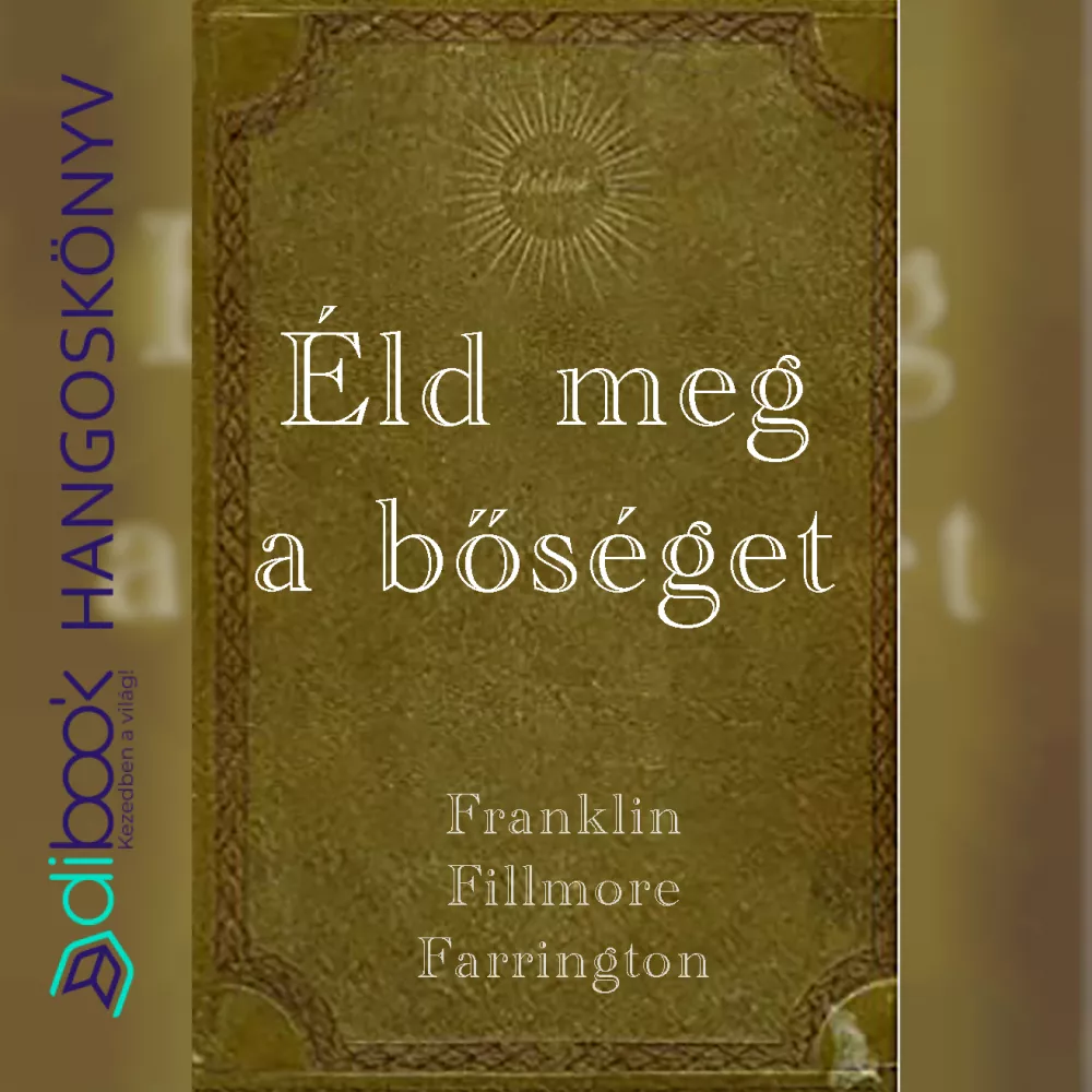 Éld meg a bőséget borító