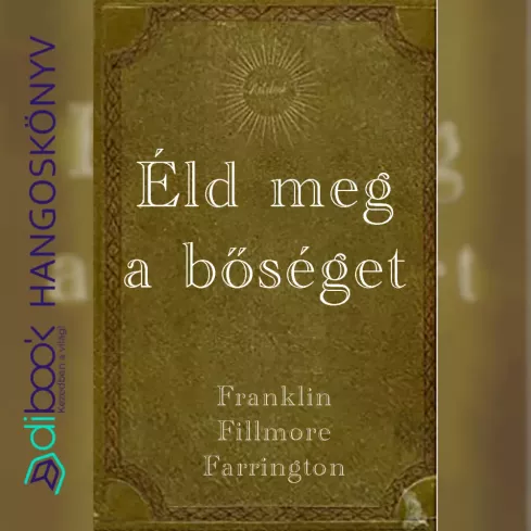 Éld meg a bőséget borító