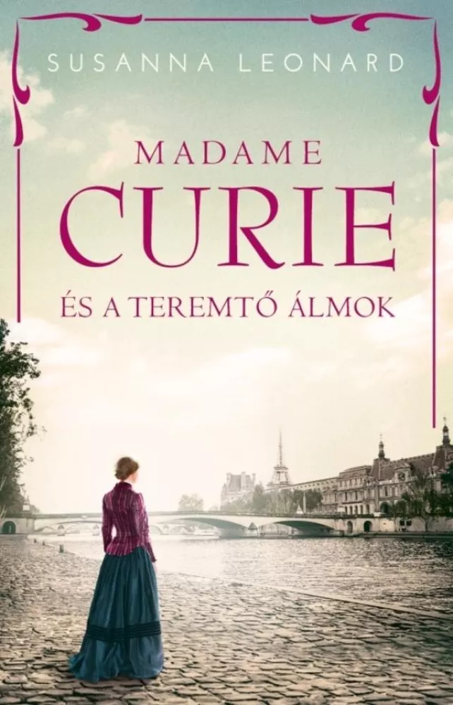 Madame Curie és a teremtő álmok borító