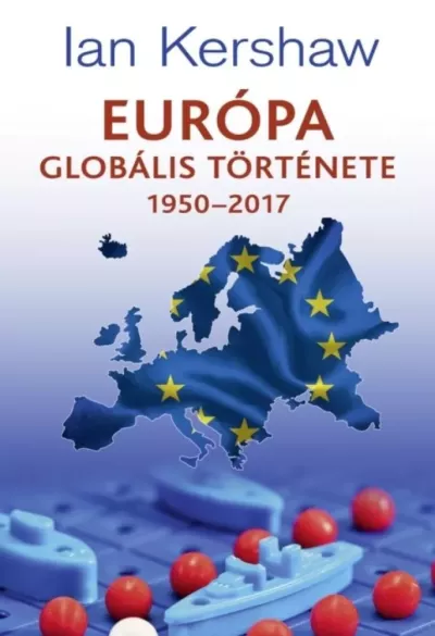 Európa ​globális története 1950–2017 borító