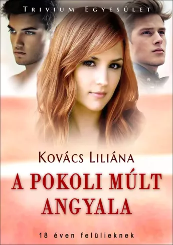 A pokoli múlt angyala