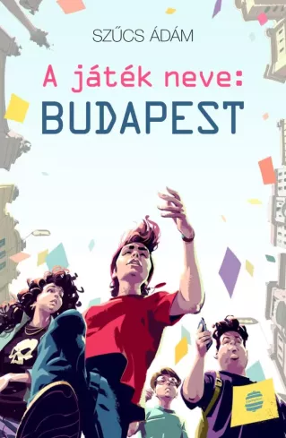 A játék neve: Budapest borító