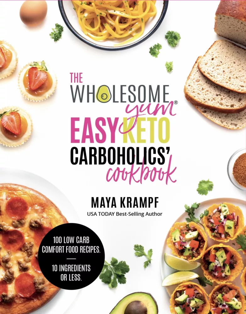 The Wholesome Yum Easy Keto Carboholics' Cookbook borító