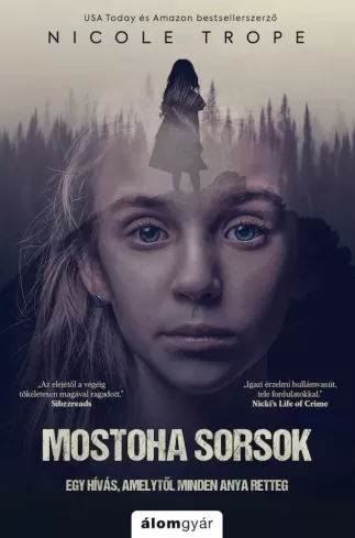 Mostoha sorsok borító