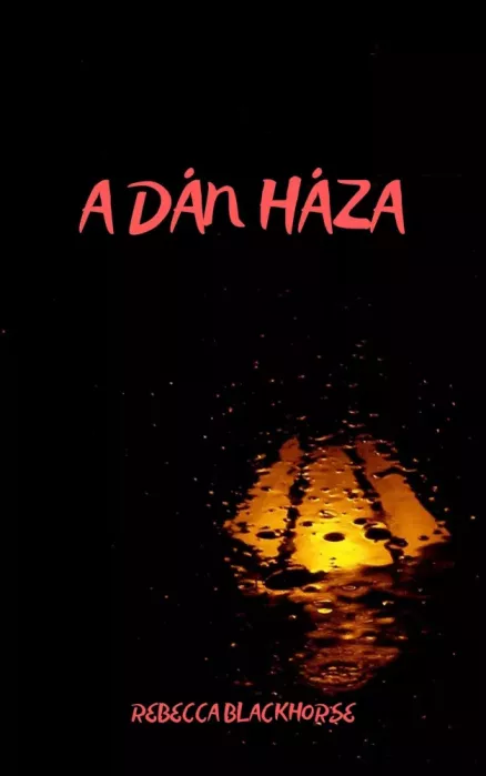 A dán háza borító