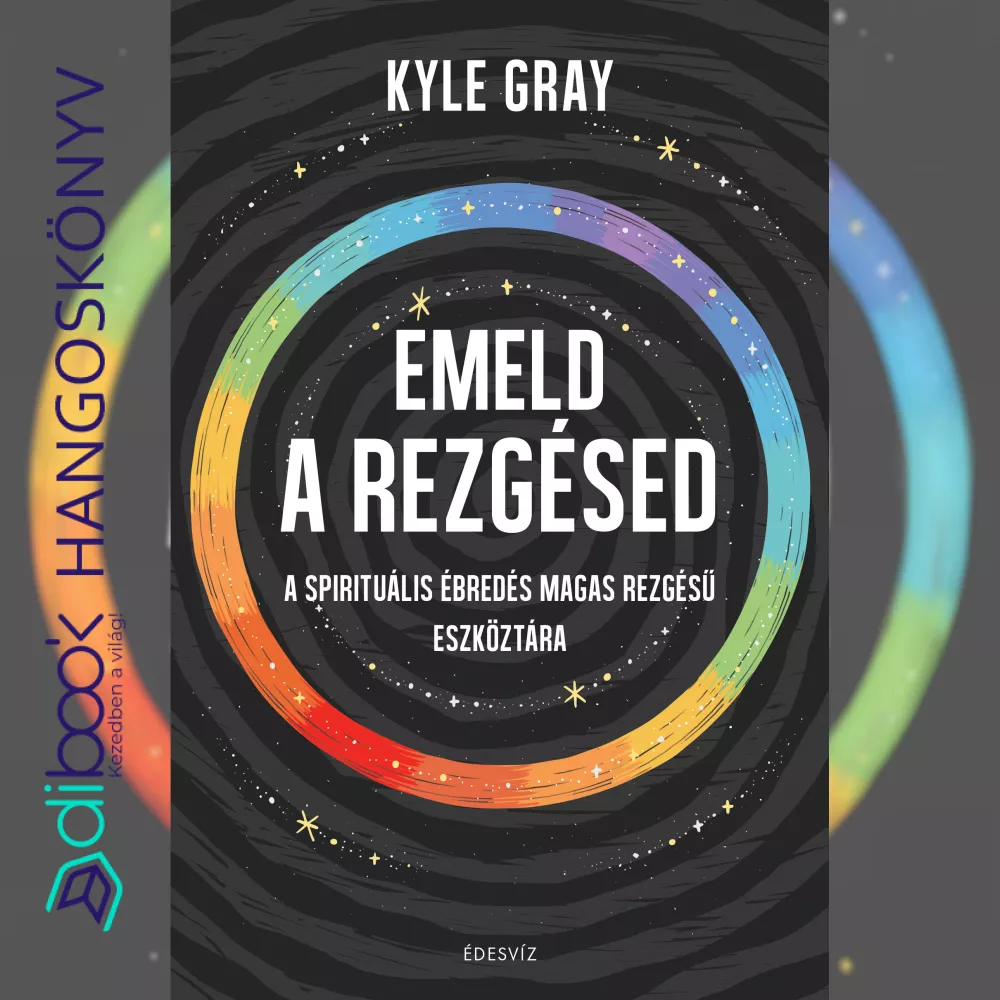 Emeld a rezgésed borító