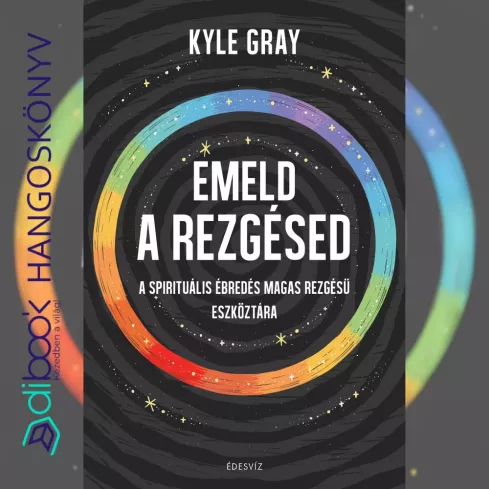 Emeld a rezgésed borító